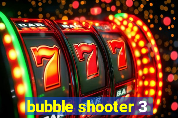 bubble shooter 3